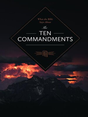 cover image of What the Bible Says About the Ten Commandments